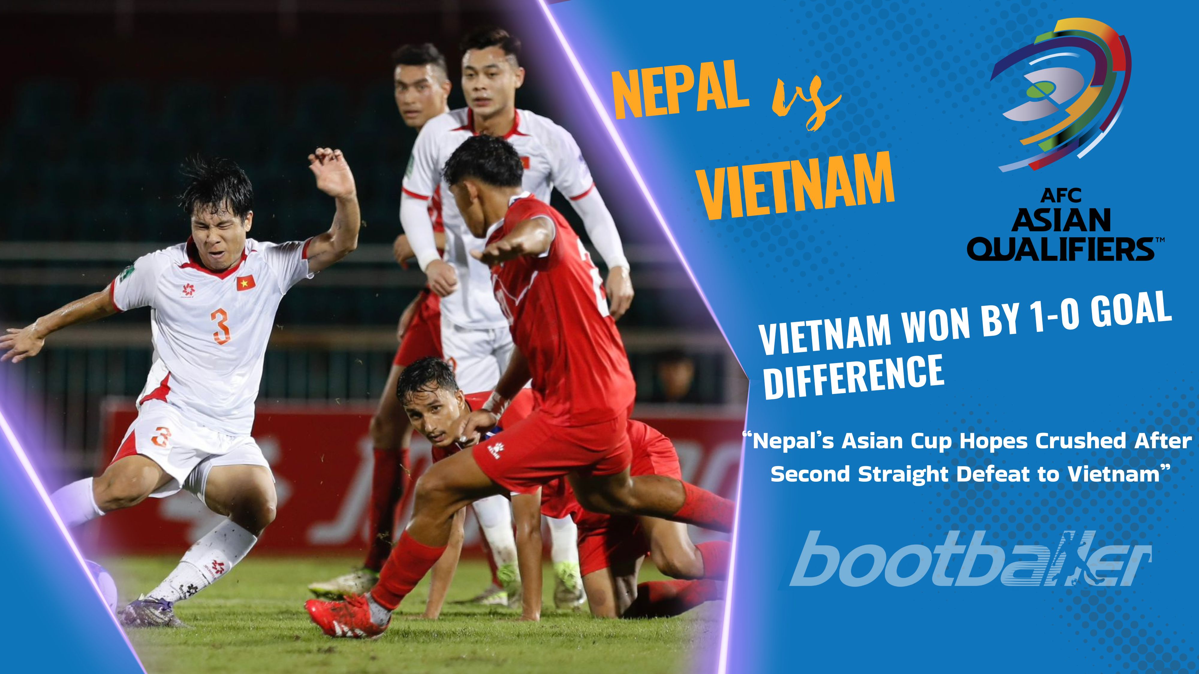 Nepal’s Asian Cup Dream Ends After Fourth Straight Defeat, Vietnam Triumphs 1–0
